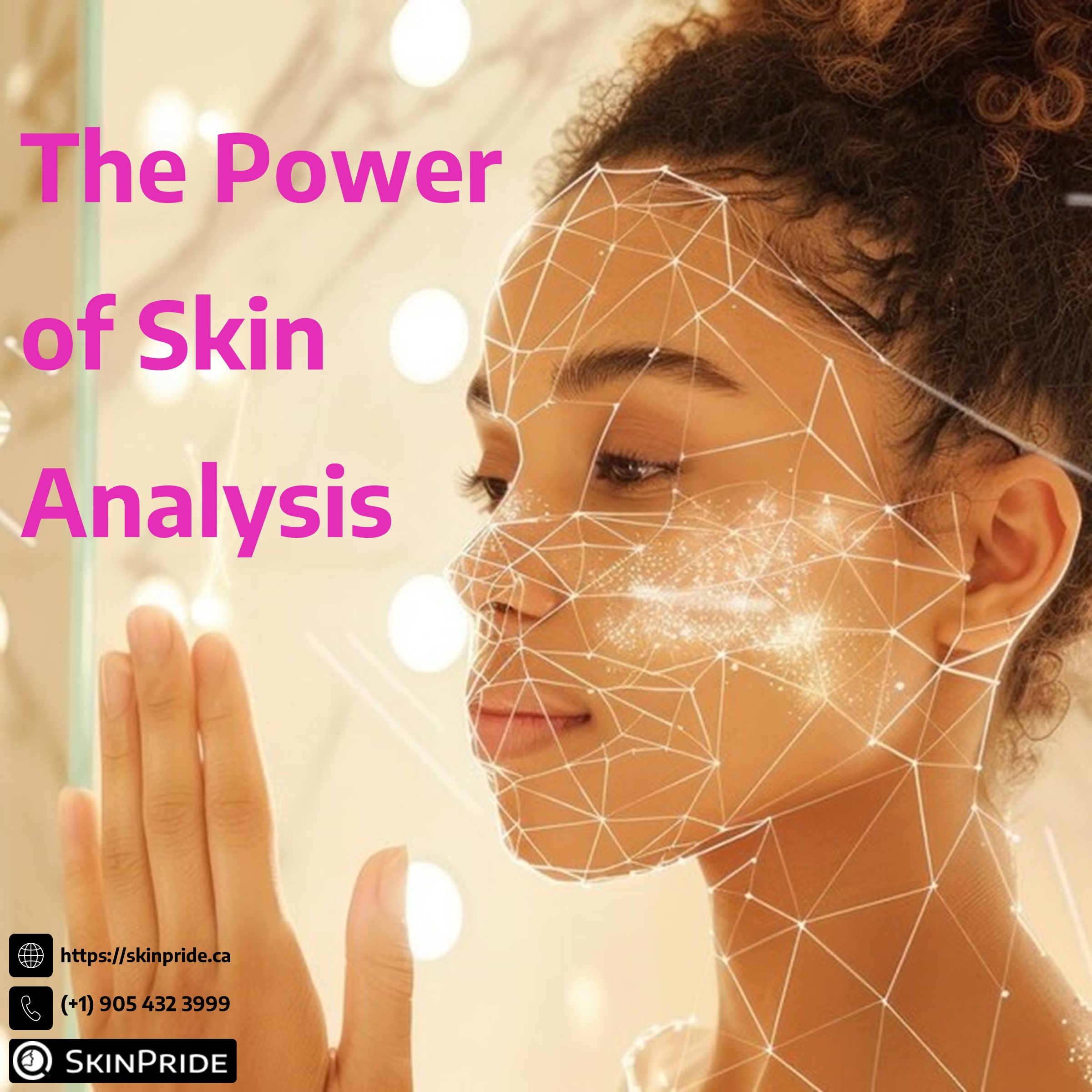 The Power of Skin Analysis: Unveiling Your Skin’s True Potential